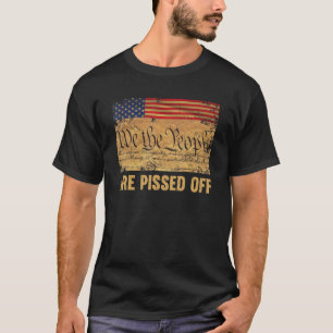 Camiseta Nós, as Pessoas, estamos irritados com a Constitui