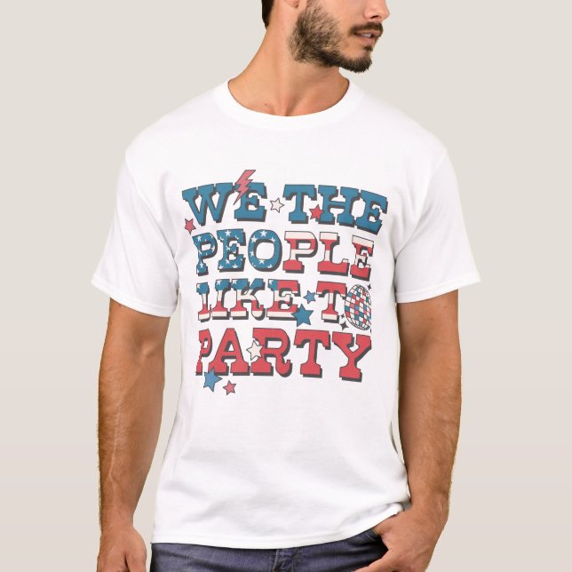 Camiseta Nós, As Pessoas, Gostamos De Festa (Frente)