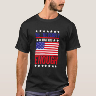 Camiseta Nós, As Pessoas, Já Tivemos Suficiente Poli Anti-G