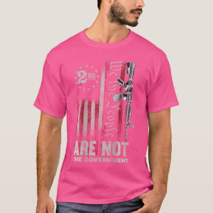 Camiseta Nós, As Pessoas, Não Somos O Governo Da Arma De Ba