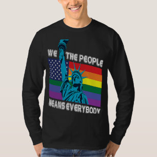 Camiseta Nós, as Pessoas, significa que todos os LGBT Orgul