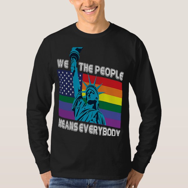 Camiseta Nós, as Pessoas, significa que todos os LGBT Orgul (Frente)