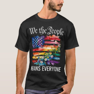 Camiseta Nós, As Pessoas, Significa Todos O Rainbow Lgbt Ga