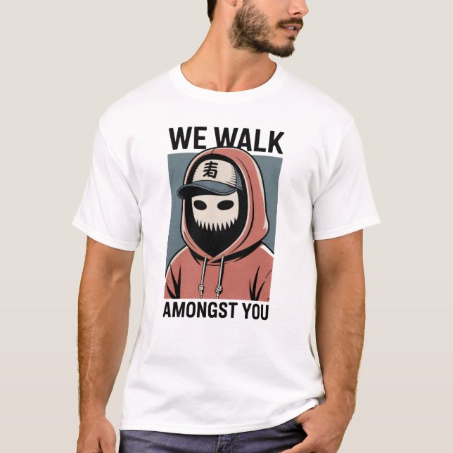 Camiseta Nós Caminhamos Entre Você Protesto (Frente)