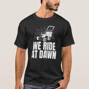 Camiseta Nós Caminhamos Na Dawn Lawn Mears