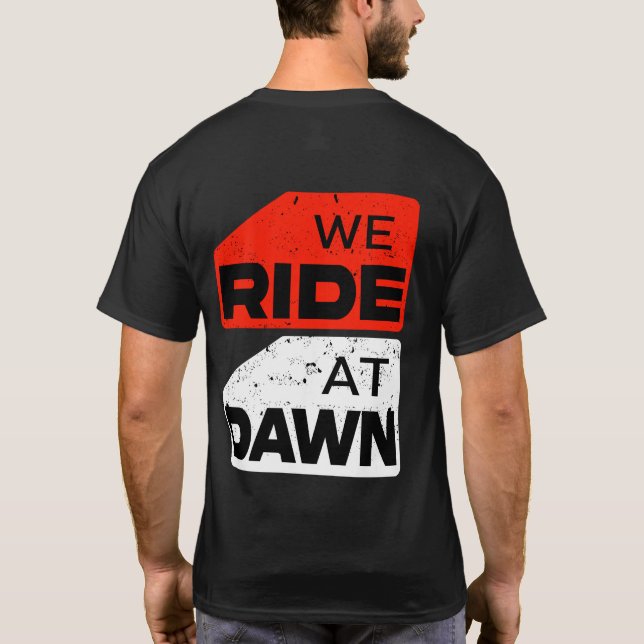 Camiseta Nós caminhamos no Dawn T-Shirt - Adventure Biker (Verso)