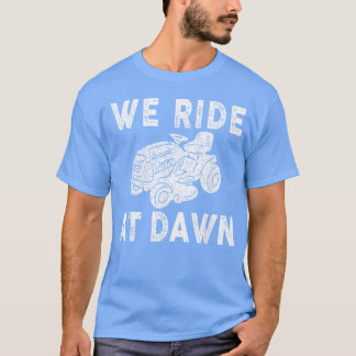 Camiseta Nós Cavalgamos ao Amanhecer
