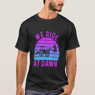 Camiseta Nós Cavalgamos Ao Amanhecer Cortador de Grama Pa