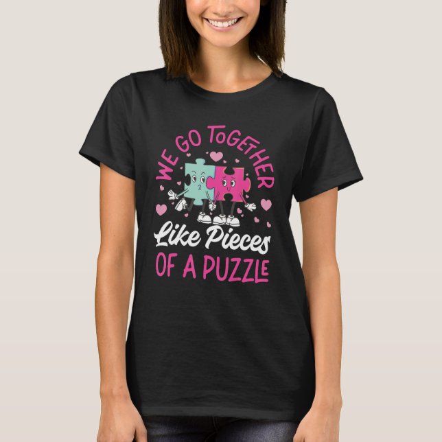 Camiseta Nós Combinamos Como Peças De Um Quebra-Cabeça 1 (Frente)