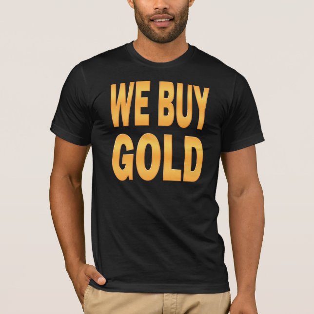 Camiseta Nós compramos o ouro (Frente)