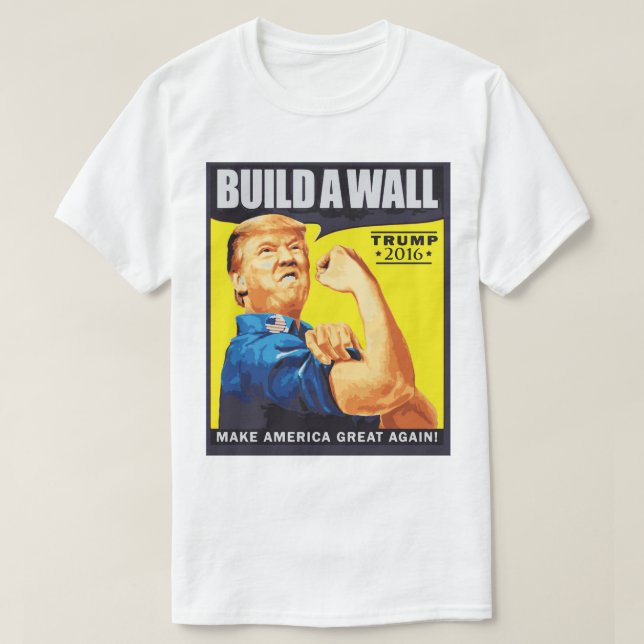 Camiseta Nós construiremos o t-shirt da eleição de Donald (Frente do Design)