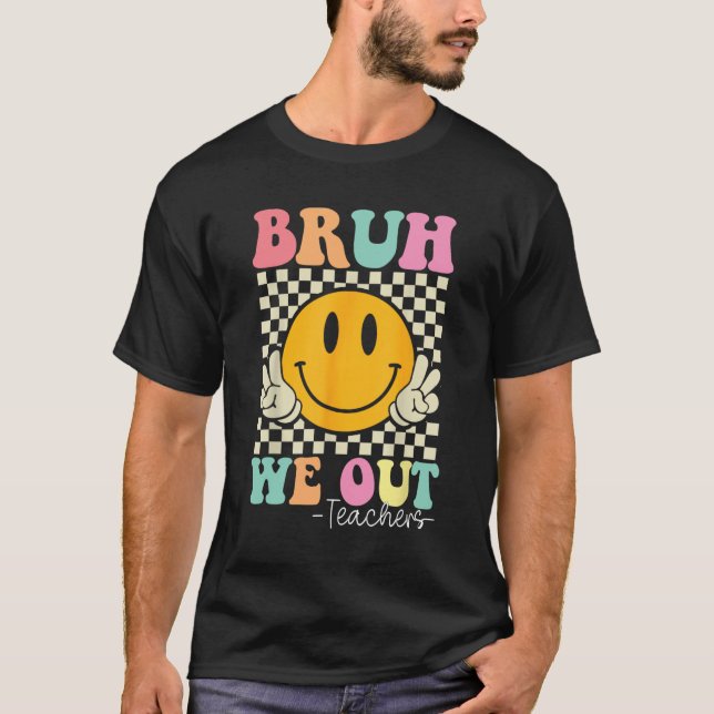 Camiseta Nós Descobrimos Professores Fim Da Escola Groovy S (Frente)