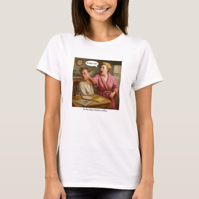 Camiseta Nos dias anteriores ao café. (Frente)