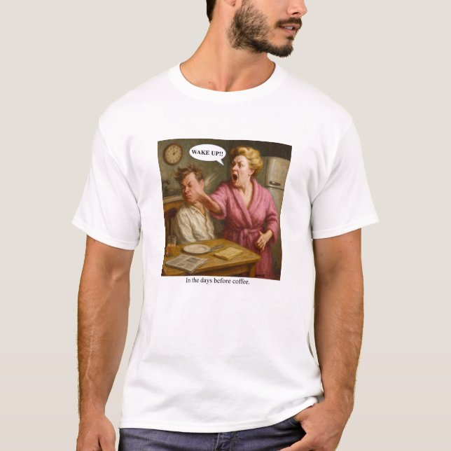 Camiseta Nos dias anteriores ao café. (Frente)