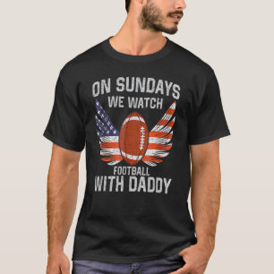 Camiseta Nos Domingos, Assistimos Ao Futebol Da Família Pai