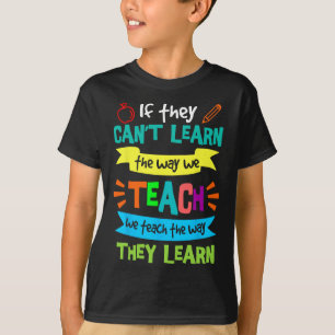 Camiseta Nós ensinamos da maneira como eles aprendem Sped E