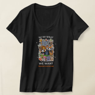 Camiseta Nós Fazemos o Que Queremos – Liberdade É Nossa Nat