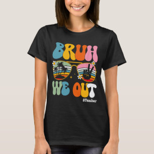 Camiseta Nós Fizemos Professores Fim Do Ano Escolar Profess