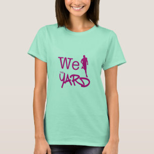 Camiseta Nós funcionamos a jarda - AKA