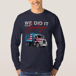 Camiseta Nós Ganhamos Lixo Da Equipe Para Trump 2024