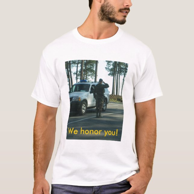 Camiseta Nós honramo-lo (Frente)