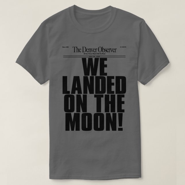 CAMISETA NÓS LANÇAMOS NA LUA (Frente do Design)