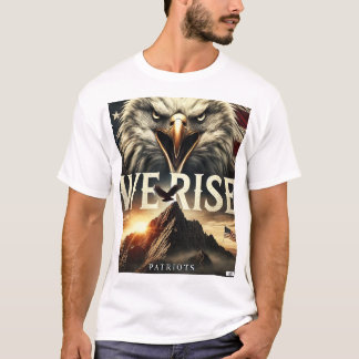 Camiseta Nós Levantamos Patriotas T-Shirt
