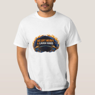 Camiseta Nós Levantamos Pesado e Rimos Muito – Cam
