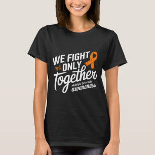 Camiseta Nós Lutamos Juntos Apenas Esclerose Múltipla Consc