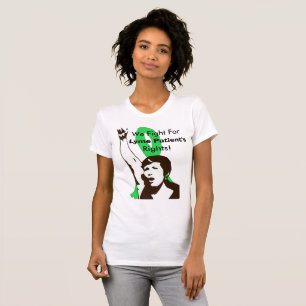 Camiseta Nós lutamos pelos direitos dos pacientes com doen