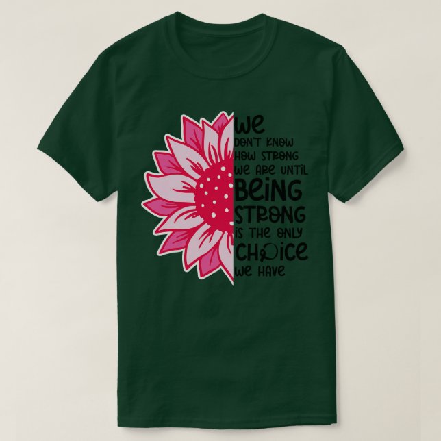 Camiseta Nós Não Sabemos Como Somos Fortes 12 (Frente do Design)