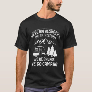 Camiseta Nós Não Somos Alcoólicos Eles Vão Ao Bebado De Reu