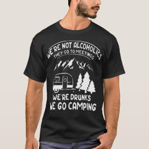 Camiseta Nós Não Somos Alcoólicos Eles Vão Ao Bebado De Reu