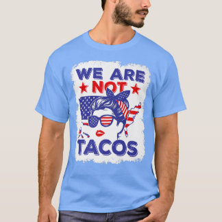 Camiseta Nós Não Somos Tacos, American Messy Bun USA Flag P
