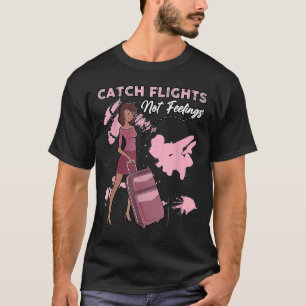 Camiseta Nós Pegamos Voos Sem Sentimentos Primavera Vacati