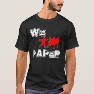 Camiseta Nós perseguimos o preto de papel