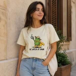 Camiseta Nós Regamos ao Amanhecer Presente Fofo Meme de S
