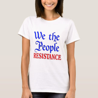 Camiseta Nós Resistimos ao Povo