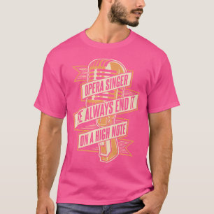 Camiseta Nós Sempre O Terminamos Em Uma Abertura Vocalista