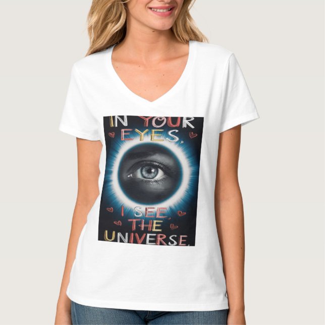 CAMISETA NOS SEUS OLHOS EU VEJO O UNIVERSO (Frente)