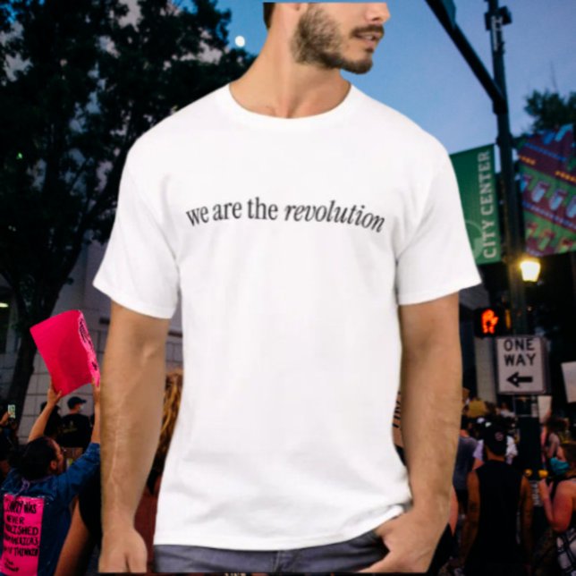 Camiseta Nós Somos a Revolução (Criador carregado)