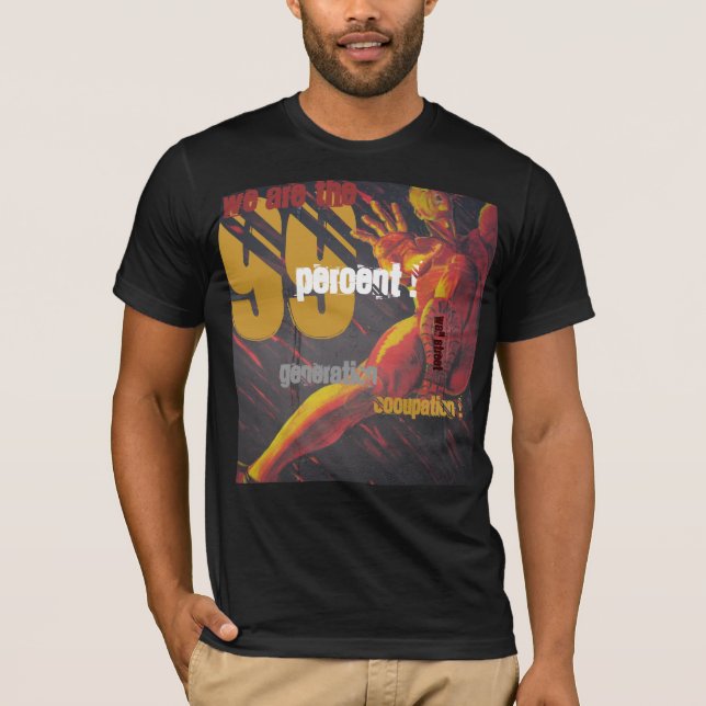 CAMISETA NÓS SOMOS OS 99%! OCUPAÇÃO DE GERAÇÃO! (Frente)