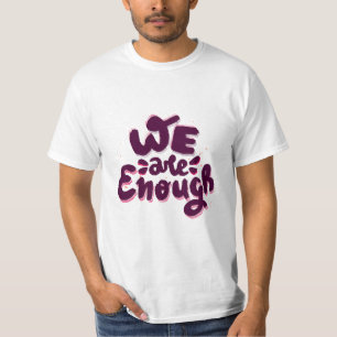 Camiseta Nós Somos Suficientes