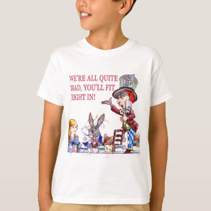 Camiseta Nós somos todo o bastante louco, você caberemos
