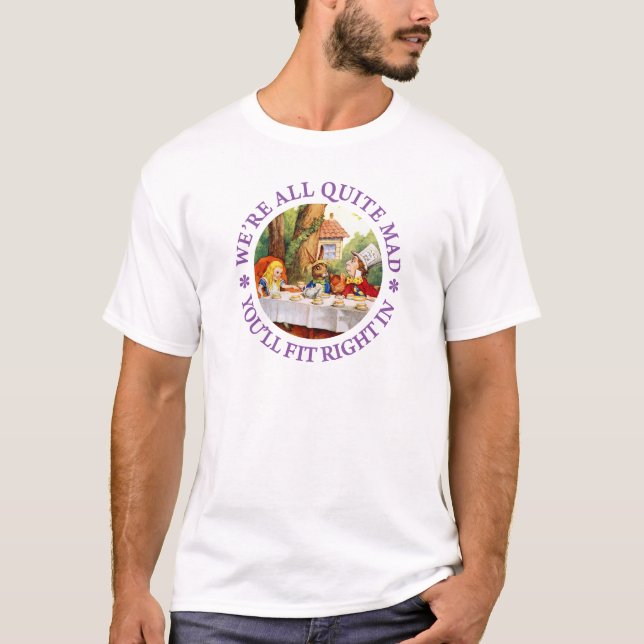 Camiseta Nós somos todos bastante loucos. Você caberá certo (Frente)