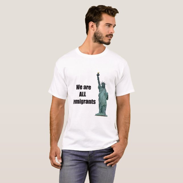 Camiseta Nós somos TODOS OS imigrantes (Frente Completa)
