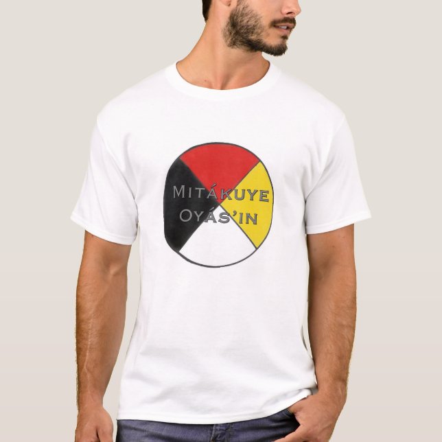 Camiseta Nós somos tudo dos homens de Mitakuye Oyasin (Frente)