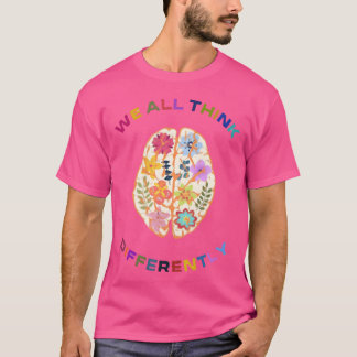 Camiseta Nós todos pensamos diferentemente amigos dos anos