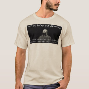 Camiseta Nós todos temos nossos demônios