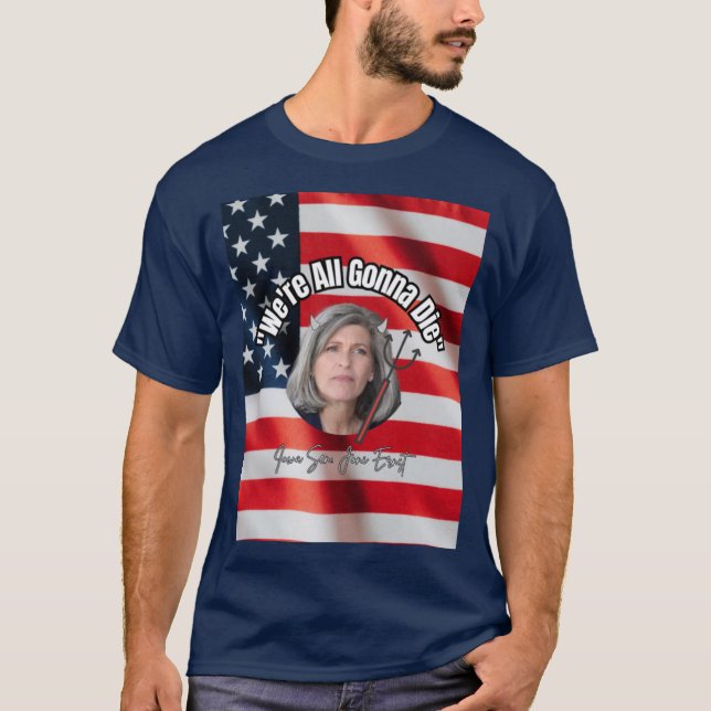 Camiseta Nós todos vamos morrer (Frente)